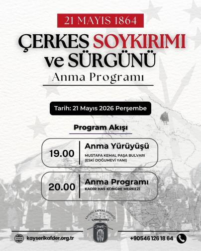 21 MAYIS 1864 ÇERKES SÜRGÜNÜ 