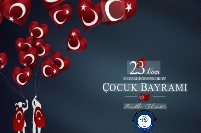 23 NİSAN ÇOCUK BAYRAMI MESAJI 