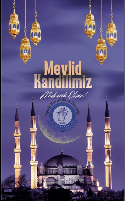 Mevlid kandiliniz mübarek olsun 